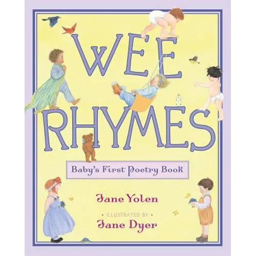 Wee Rhymes: Baby's First Poetry Book