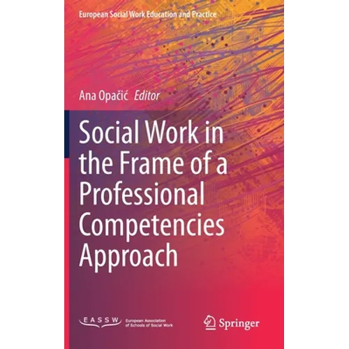 Social Work in the Frame of a Professional Competencies Approach