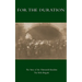 For the Duration: The Story of the Thirteenth Battalion The Rifle Brigade