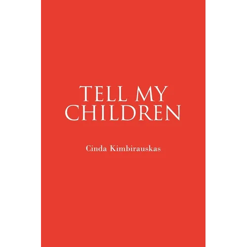 Tell My Children