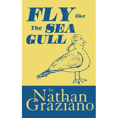 Fly Like the Seagull