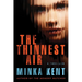 The Thinnest Air