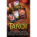 Tarot: How to Read Tarot Cards and Master Astrology, the Zodiac Signs, and Tap into Your Psychic Abilities