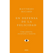 En Defensa de la Felicidad -V3*