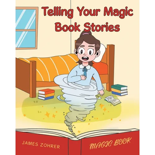 Telling Your Magic Book Stories