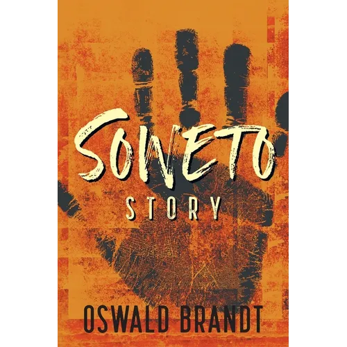 Soweto Story