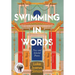 Swimming in Words: New and Selected Poems