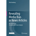 Revealing Media Bias in News Articles: Nlp Techniques for Automated Frame Analysis