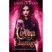 Coven be Charmed: Honeydrop House Witches #1