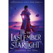 'Til the Last Ember of Starlight