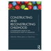 Constructing and Reconstructing Childhood: Contemporary issues in the sociological study of childhood