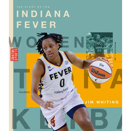 The Story of the Indiana Fever