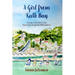A Girl from Kalk Bay: Courage in the time of crisis. My journey through the AIDS epidemic