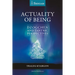 Actuality of Being: Dzogchen and Tantric Perspectives