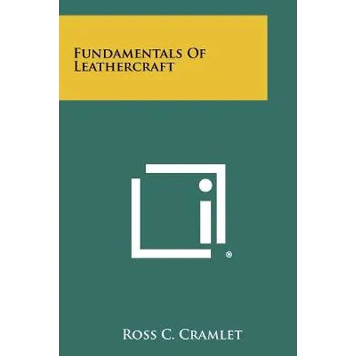 Fundamentals of Leathercraft