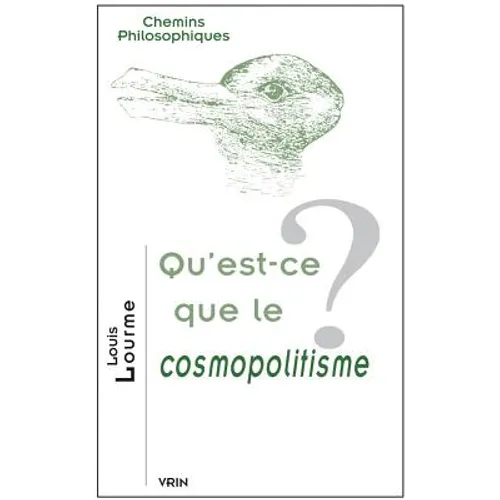 Qu'est-CE Que Le Cosmopolitisme?