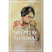 My New Normal: Surviving My Miscarriages