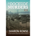 The Dockside Murders