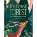 The Boreal Forest: A Year in the World's Largest Land Biome