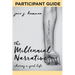 The Millennial Narrative: Participant Guide: Sharing a Good Life