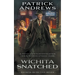 Wichita Snatched: A Private Eye Series