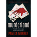 Murderland: A Gripping Serial Killer Thriller