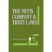 The Nevis Company & Trust Laws