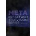 Meta in Film and Television Series