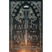The Fallout of Fallacy [Second Edition: Author's Preferred Text]