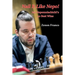 Nail It Like Nepo!: Ian Nepomniachtchi's 30 Best Wins