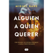 Alguien a Quien Querer / Someone to Love