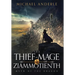 The Thief-Mage of Ziammotienth