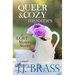 Queer and Cozy Mysteries: 3 LGBT Mystery Stories
