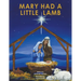 Mary Had a Little Lamb