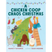 A Chicken Coop Chaos Christmas