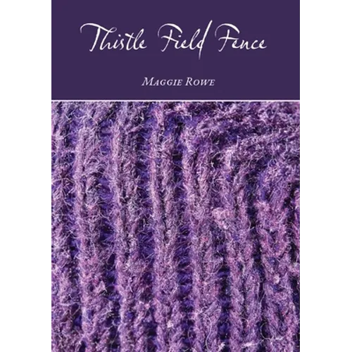 Thistle Field Fence
