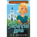 The Sacrificial Lamb (A Christian Amateur Sleuth Mystery)