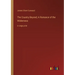 The Country Beyond; A Romance of the Wilderness: in large print