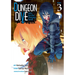 Dungeon Dive: Aim for the Deepest Level (Manga) Vol. 3