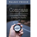 Compass: Understanding Your Purpose & Fueling Your Passion