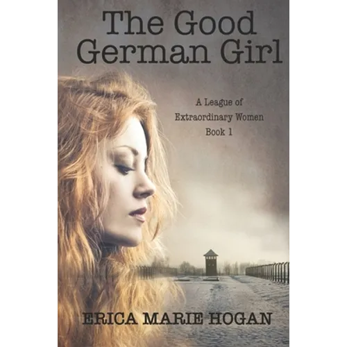 The Good German Girl