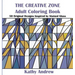The Creative Zone: An Adult Coloring Book Inspired by Stained Glass