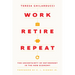 Work, Retire, Repeat: The Uncertainty of Retirement in the New Economy