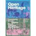 Open Heritage: Community-Driven Adaptive Reuse in Europe: Best Practice