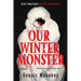 Our Winter Monster