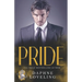 Pride: Seven Deadly Sins Mafia Romance