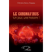 Le Coronavirus un jour une histoire!