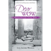 Dear Wow: Devotional Journal for Christian Women