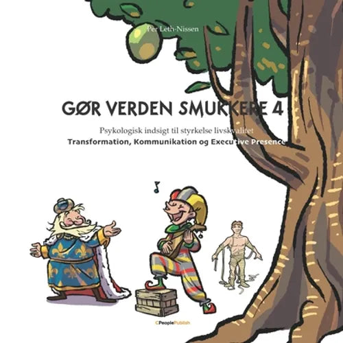 Gør Verden Smukkere 4: Transformation, Kommunikation og Executive Presence