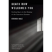 Death Row Welcomes You: Visiting Hours in the Shadow of the Execution Chamber